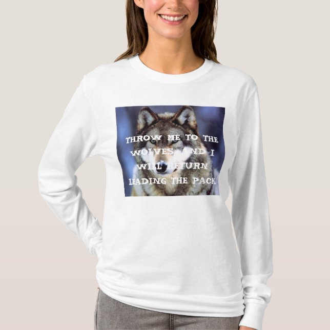 WERFEN SIE MICH ZU DEN WÖLFEN T-Shirt (Vorderseite)