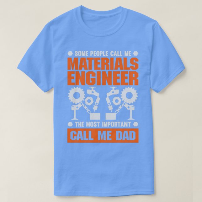 Werkstoffingenieur Vater Vater Geschenk T-Shirt (Design vorne)