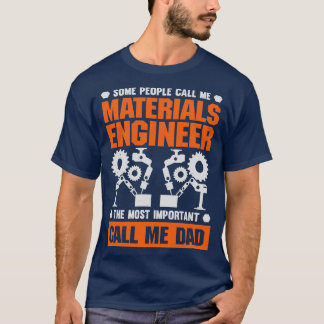 Werkstoffingenieur Vater Vater Geschenk T-Shirt