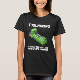 Werkzeugmacher CNC-Bedienerin T-Shirt