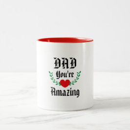 Wertgutschein für den Vater: Sie sind Phantastisch Zweifarbige Tasse