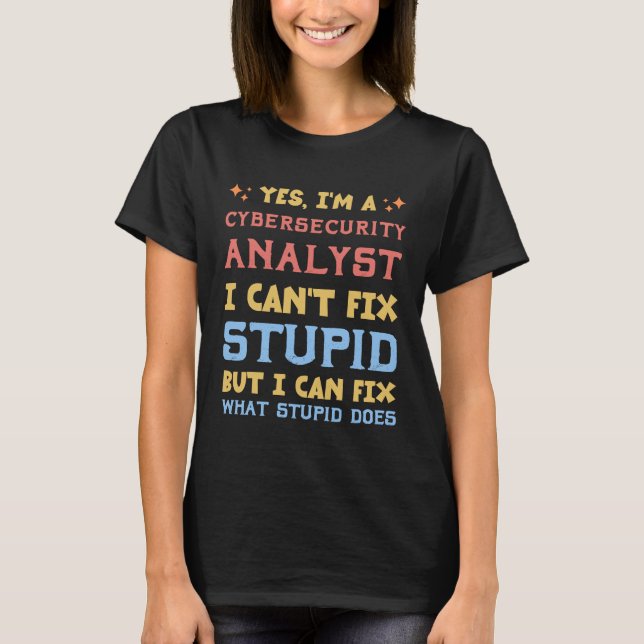 Wertgutschrift für Cybersecurity-Analyst  T-Shirt (Vorderseite)
