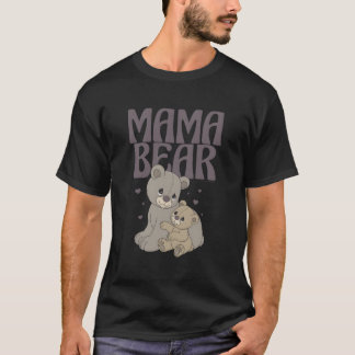 Wertvolle Momente Muttertag Mama Bear Cuddling W T-Shirt