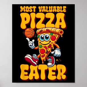 Wertvollster Pizza-Esser Poster