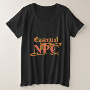 Wesentliche NPCs dürfen nicht schief gehen oder lu Große Größe T-Shirt