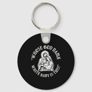 Wessen Gott weißes Baby ist das lustige Weihnachte Schlüsselanhänger
