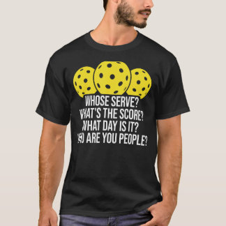 Wessen servieren, was das Kernpickleball ausmacht T-Shirt
