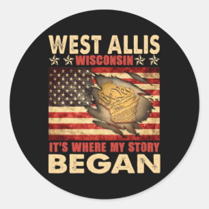 West Allis Wisconsin USA Flag 4. Juli Runder Aufkleber
