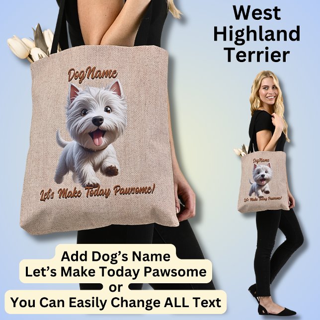 West Highland Terrier, Dog hinzufügen, Text ändern Tasche (Von Creator hochgeladen)