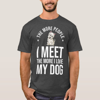 West Highland Terrier Dog Welppies Owner Lover T-Shirt