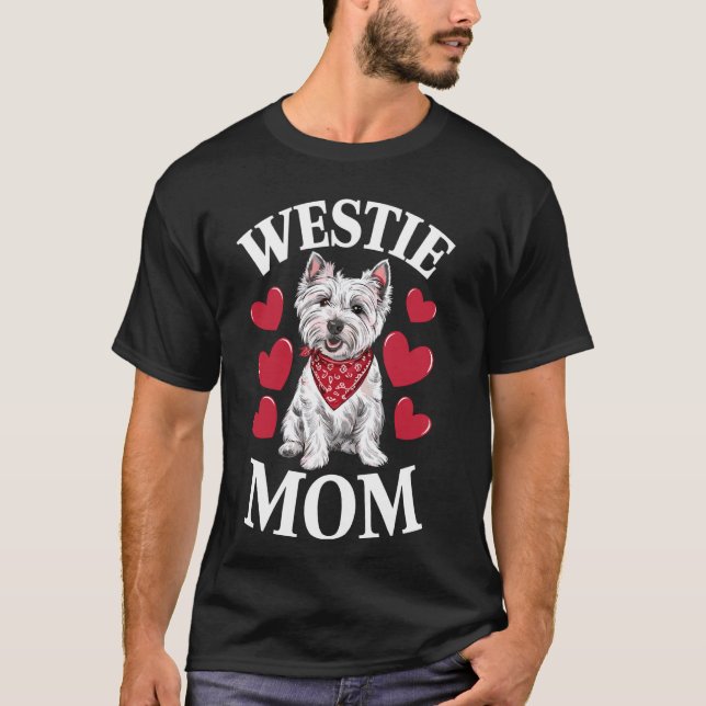 West Highland White Terrier Mama, Dog Westie Mama T-Shirt (Vorderseite)