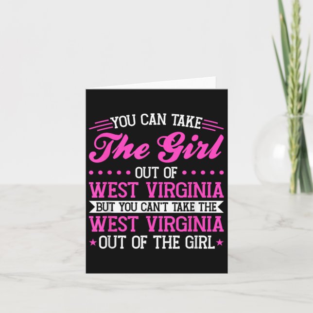 West Virginia Girl Can't Take Out The West Virgini Karte (Vorderseite)