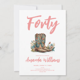 Western Boots Floral Fortieth Birthday Einladung