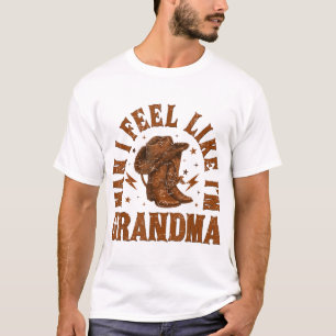 Western Cowgirl Cowboy Mann Ich fühle mich, als wä T-Shirt