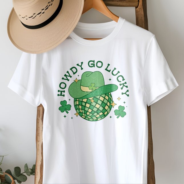 Western Diskothek Howdy Go Lucky St Patricks Festi T-Shirt (Von Creator hochgeladen)