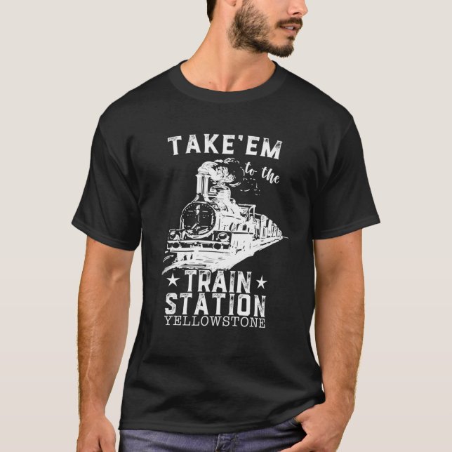 Western Land Yellowstone nehmen Sie zum Zug T-Shirt (Vorderseite)