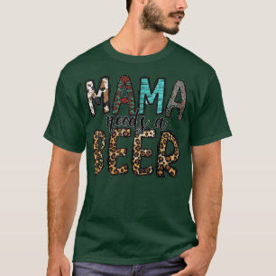 Western Mama Mama Leopard Cowhide Mama braucht ein T-Shirt