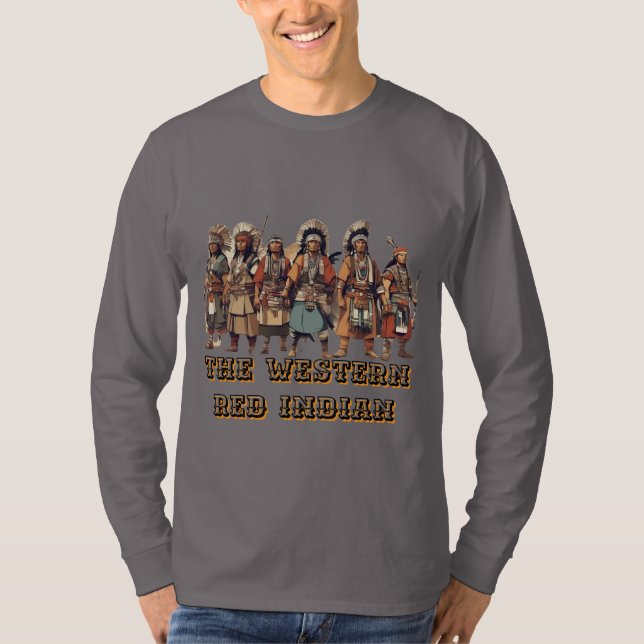 Western Red Indian Fighters of Courage Unity - T-Shirt (Vorderseite)