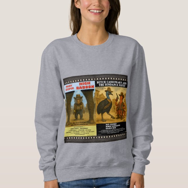 Western-Tierplakat-Parodie Sweatshirt (Vorderseite)