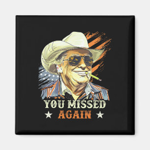 Western Trump Cowboy Du Hast Wieder Daneben Gefunz Magnet