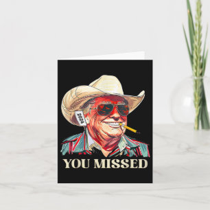 _Western Trump Cowboy You Missed American Flag Cow Karte