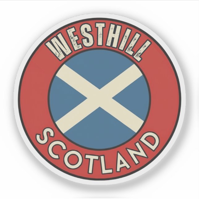 Westhill, Schottland Aufkleber (Vorderseite)