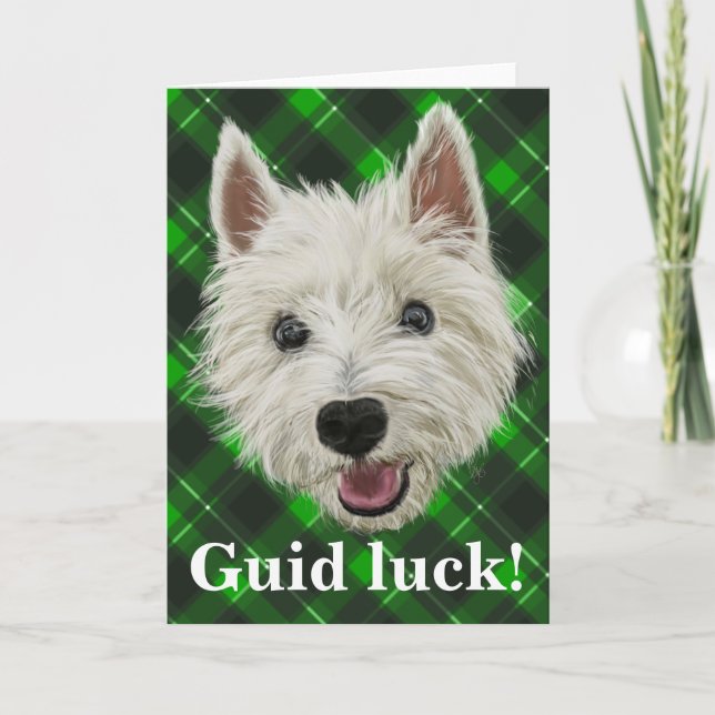 Westie Klugheit! Guid Glück! Karte (Vorderseite)