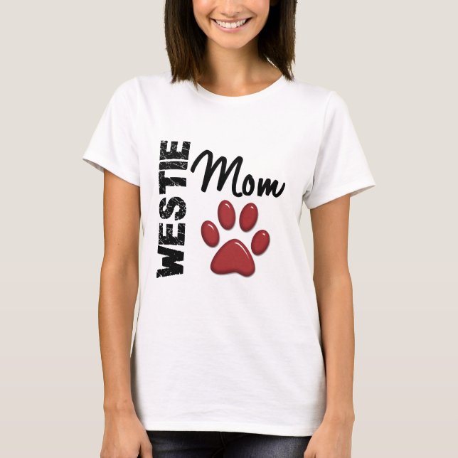 Westie Mama-Tatzen-Druck 2 T-Shirt (Vorderseite)