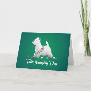 Westie oder West Highland Terrier Feliz Naughty Do Feiertagskarte