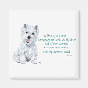 Westie Wisdom - Familiendynamik Magnet