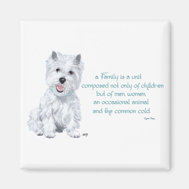 Westie Wisdom - Familiendynamik Magnet (Vorne)