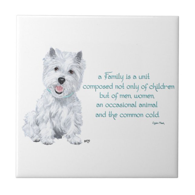 Westie Wisdom Keramik Tile Fliese (Vorderseite)