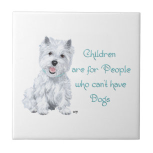 Westie Wisdom Keramikfliese