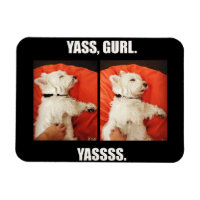 Westie Yass Gurl Funny