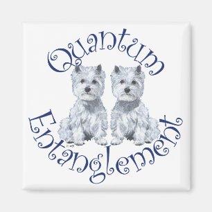 Westies Quantum Veranglement Magnet
