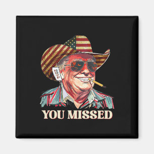 Westlicher Trump Cowboy Du Verpasst Amerikanische Magnet