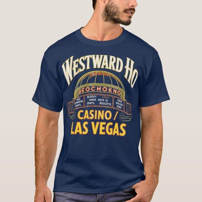 Westward Ho Hotel & Casino T-Shirt (Vorderseite)