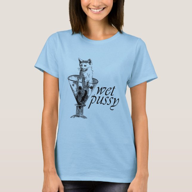 Wet Kitty T-Shirt (Vorderseite)