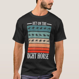 Wette auf das richtige Pferderennen Reiten T-Shirt