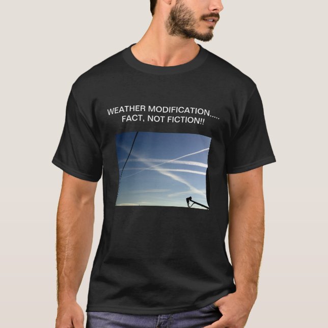 WETTER-ÄNDERUNGS-..... TATSACHE….NICHT FIKTION!!! T-Shirt (Vorderseite)