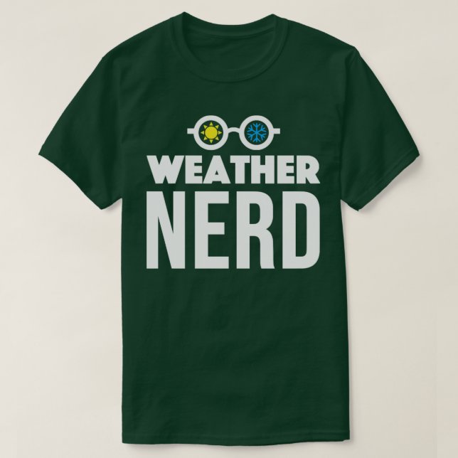 Wetter-Nerd-Design für Meteorologen oder Pro T-Shirt (Design vorne)