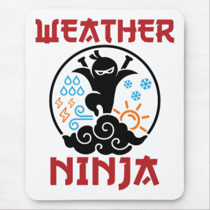 Wetter Ninja Meteorologe Meteorologie Weatherman Mousepad