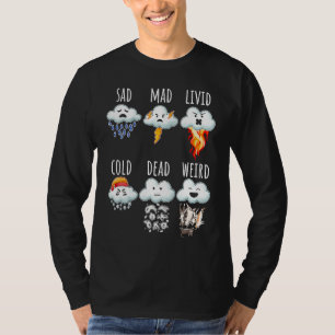 Wetter Wolken Unterschiede Bericht Wettervorhersag T-Shirt