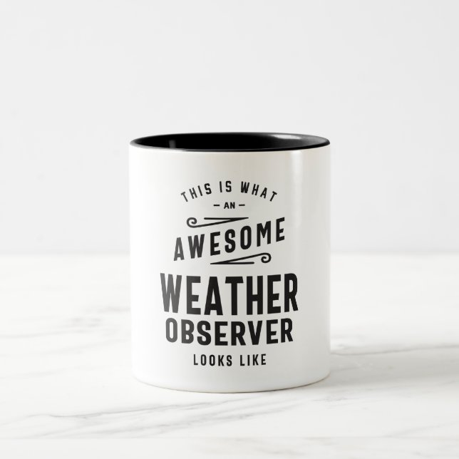 Wetterbeobachter-Jobtitel-Beruf Zweifarbige Tasse (Mittel)