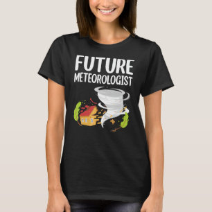 Wetterforscher des Zukunft Meteorologen T-Shirt