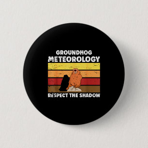 Wetterfroschtag-Meteorologie-Zitat für Meteorologe Button