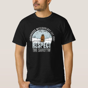 Wetterkunde des Murmeltiers Respektiere den Schatt T-Shirt