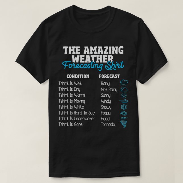 Wettervorhersage Meteorologie T-Shirt (Design vorne)