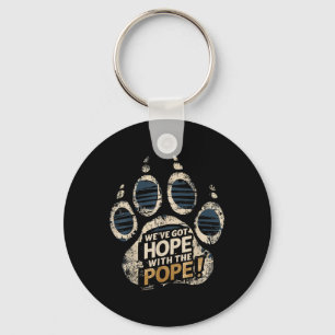 Weve Got Hoffnung mit Papst Kentucky Paw Print Schlüsselanhänger
