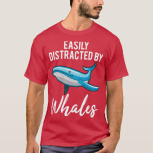 Whale Blaue Whale Meerestiere Funny Quote Geschenk T-Shirt